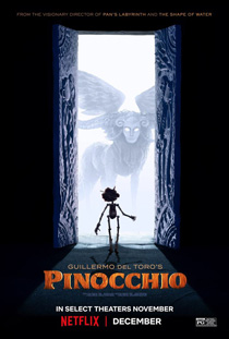 Guillermo del Toros Pinocchio in select theaters