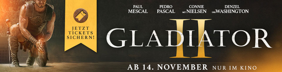 Gladiator II Film Kino Vorverkauf