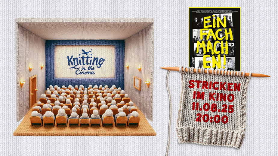 Stricken im Kino Knitting in the Cinema August 11 Einfach machen
