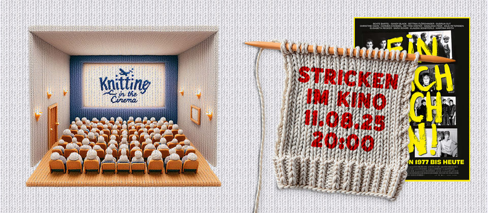 Stricken im Kino Knitting in the Cinema August 11